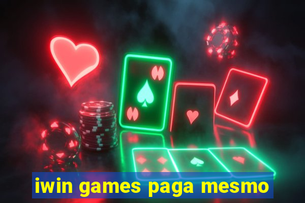 iwin games paga mesmo